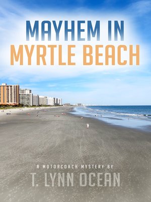 cover image of Mayhem in Myrtle Beach